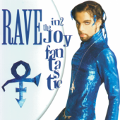 Album art Rave Into The Joy Fantastic by Prince