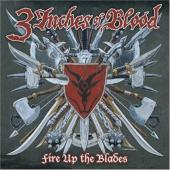 Album cover Fire Up The Blades by 3 Inches Of Blood Album art Fire Up The Blades