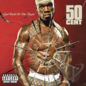 Album art Get Rich Or Die Tryin' by 50 Cent