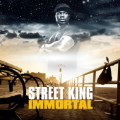 Street King Immortal