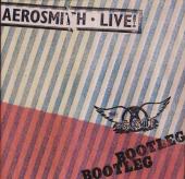 Album cover Live Bootleg by Aerosmith Album art Live Bootleg