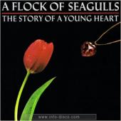 Album art The Story Of A Young Heart by A Flock Of Seagulls