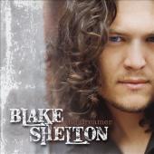 Album cover The Dreamer by Blake Shelton Album art The Dreamer