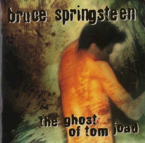 The Ghost Of Tom Joad