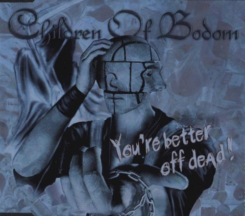 You're Better Off Dead