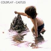 Album cover Castles by Coldplay Album art Castles