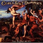 Album cover God Shuffled His Feet by Crash Test Dummies Album art God Shuffled His Feet