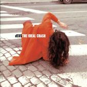 Album art The Ideal Crash by DEUS
