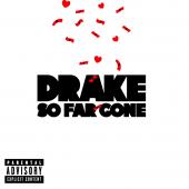 Album cover So Far Gone by Drake Album art So Far Gone