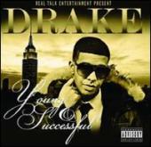 Album cover Young & Successful by Drake Album art Young & Successful