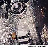 Album cover Pop Trash by Duran Duran Album art Pop Trash