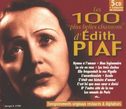 Les 100 Plus Belles Chansons D'edith Piaf