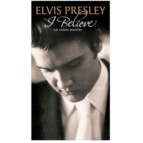 I Believe: The Gospel Masters