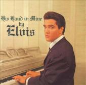Album art His Hand In Mine by Elvis Presley
