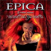 Album cover We Will Take You With Us by Epica Album art We Will Take You With Us