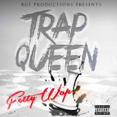 Album art Trap Queen by Fetty Wap