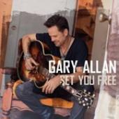 Album cover Set You Free by Gary Allan Album art Set You Free