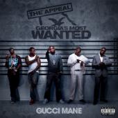 Album cover The Appeal: Georgia's Most Wanted by Gucci Mane Album art The Appeal: Georgia's Most Wanted