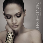 Album cover Como Ama Una Mujer by Jennifer Lopez Album art Como Ama Una Mujer