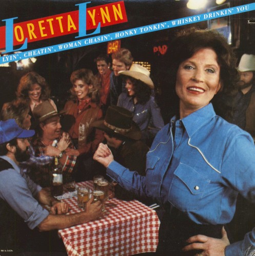 Lyin' Cheatin Woman Chasin' Honky Tonkin' Whiskey Drinkin'
