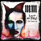 Album cover Lest We Forget: The Best Of by Marilyn Manson Album art Lest We Forget: The Best Of