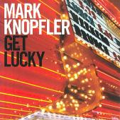 Album cover Get Lucky by Mark Knopfler Album art Get Lucky