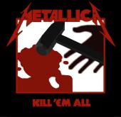 Kill 'Em All