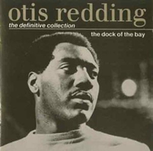 The Definitive Collection: The Dock Of The Bay