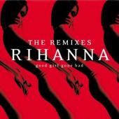 Album cover Good Girl Gone Bad - The Remixes by Rihanna Album art Good Girl Gone Bad - The Remixes