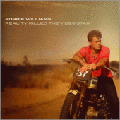 Album cover Reality Killed the Video Star by Robbie Williams Album art Reality Killed the Video Star