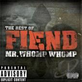 Album cover Mr. Whomp Whomp: The Best Of Fiend by Snoop Dogg Album art Mr. Whomp Whomp: The Best Of Fiend