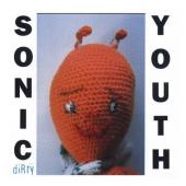 Album art Dirty - Deluxe Edition by Sonic Youth
