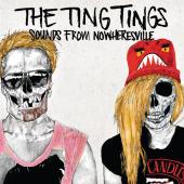 Album art Sounds From Nowheresville by The Ting Tings