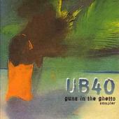 Album art Guns In The Ghetto by UB40