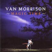 Album art Magic Time by Van Morrison