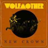 Album art New Crown by Wolfmother