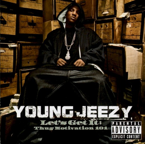 Let's Get It: Thug Motivation 101